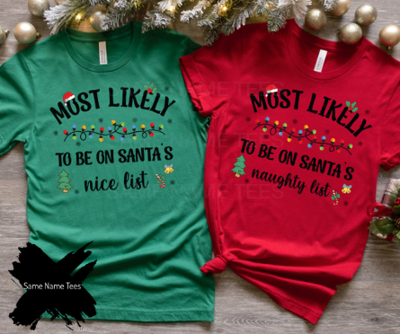 Most Likely To Christmas Shirts