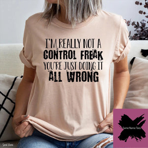 I’m really not a control freak